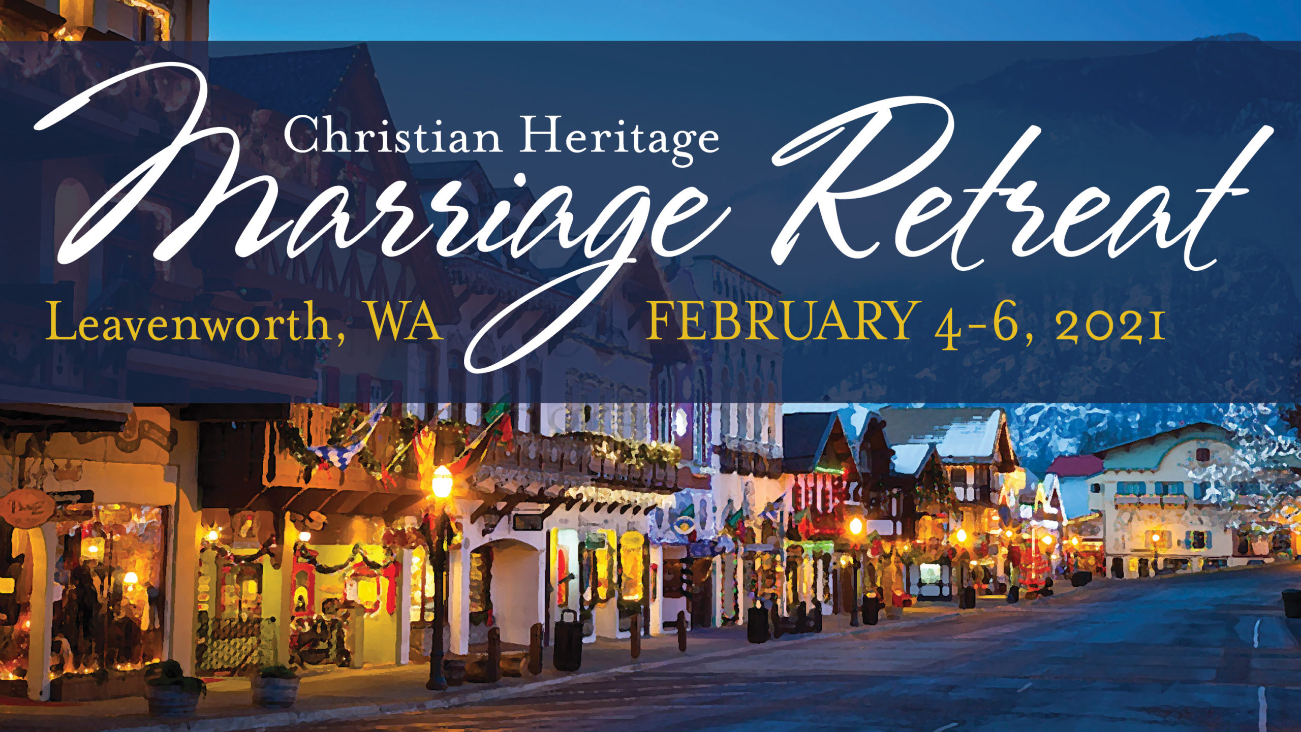 2021 Marriage Retreat Christian Heritage